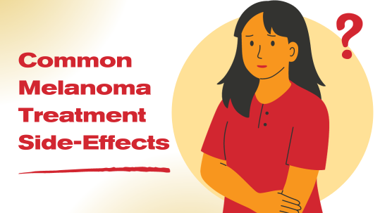 melanoma treatment side effects